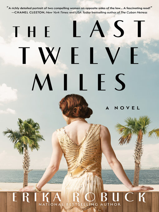 Title details for The Last Twelve Miles by Erika Robuck - Wait list